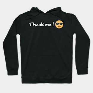 Thank me Hoodie